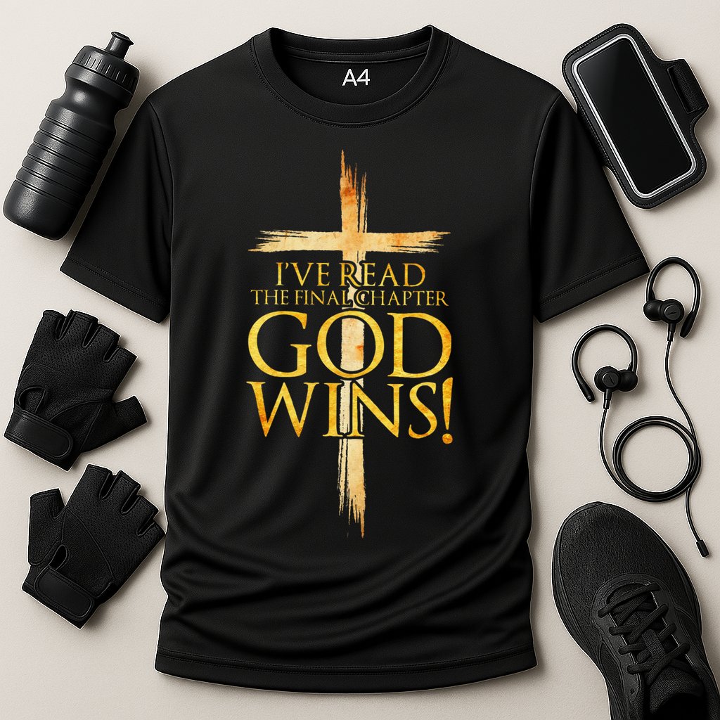IVe Read The Final Chapter God Wins Christian Faith Cross Performance Shirt