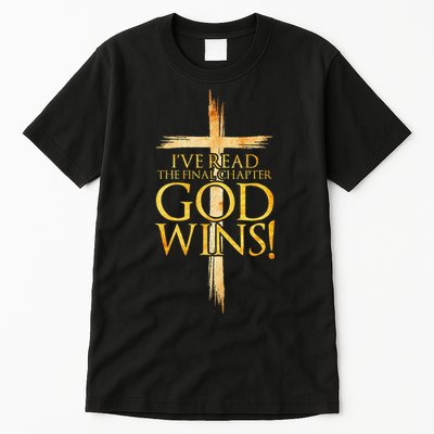 IVe Read The Final Chapter God Wins Christian Faith Cross Tall T-Shirt