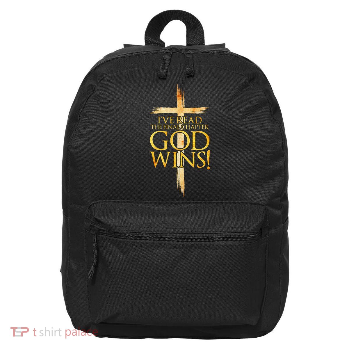IVe Read The Final Chapter God Wins Christian Faith Cross 16 in Basic Backpack