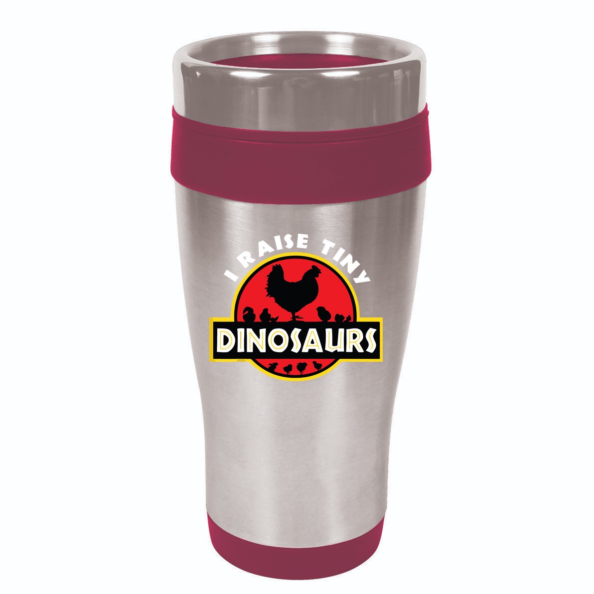 I Raise Tiny Dinosaurs Chicken Lover 16oz Travel Tumbler