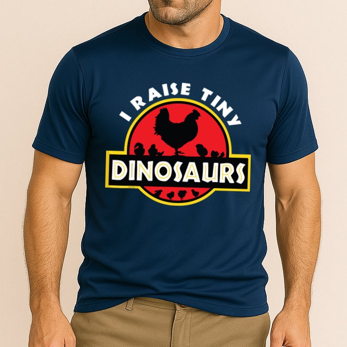 I Raise Tiny Dinosaurs Chicken Lover Cooling Performance Crew T-Shirt