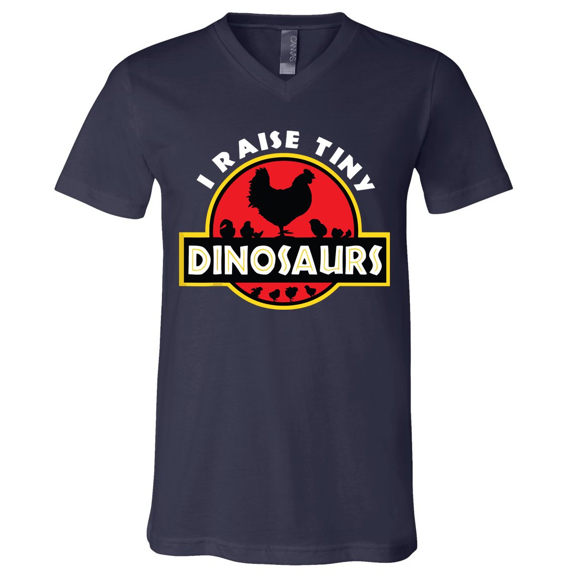 I Raise Tiny Dinosaurs Chicken Lover V-Neck T-Shirt