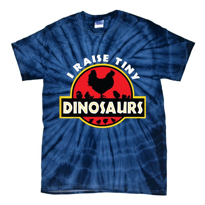 I Raise Tiny Dinosaurs Chicken Lover Tie-Dye T-Shirt