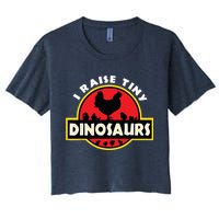 I Raise Tiny Dinosaurs Chicken Lover Women's Crop Top Tee
