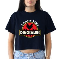 I Raise Tiny Dinosaurs Chicken Lover Women's Crop Top Tee