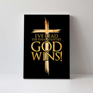 IVe Read The Final Chapter God Wins Christian Faith Cross Canvas