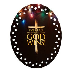 IVe Read The Final Chapter God Wins Christian Faith Cross Ceramic Oval Ornament