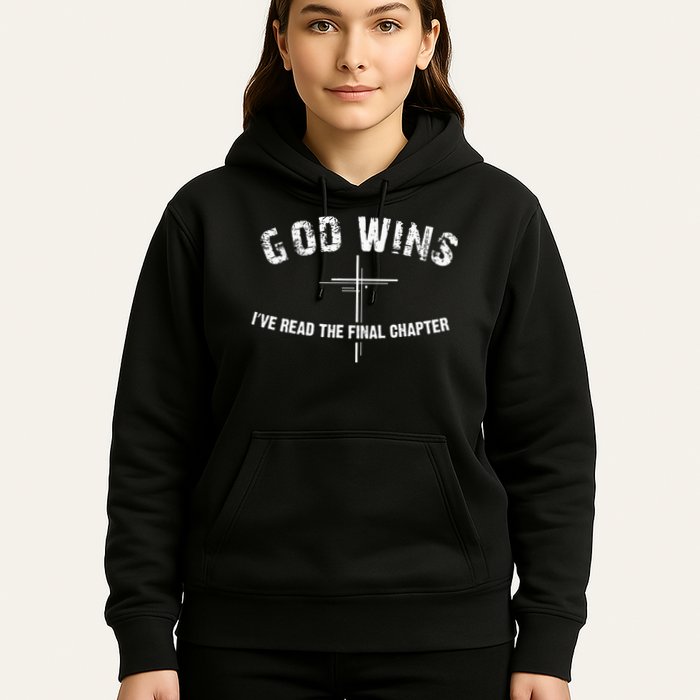 I've Read The Final Chapter God Wins Hoodie