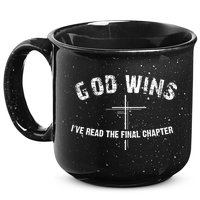 I've Read The Final Chapter God Wins 15oz Campfire Ceramic Mug