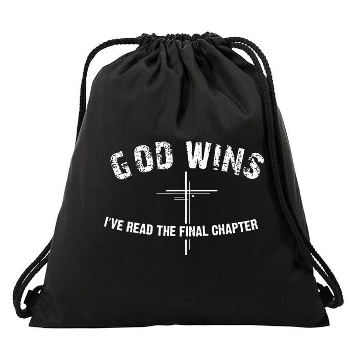 I've Read The Final Chapter God Wins Drawstring Bag