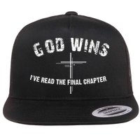 I've Read The Final Chapter God Wins Flat Bill Trucker Hat