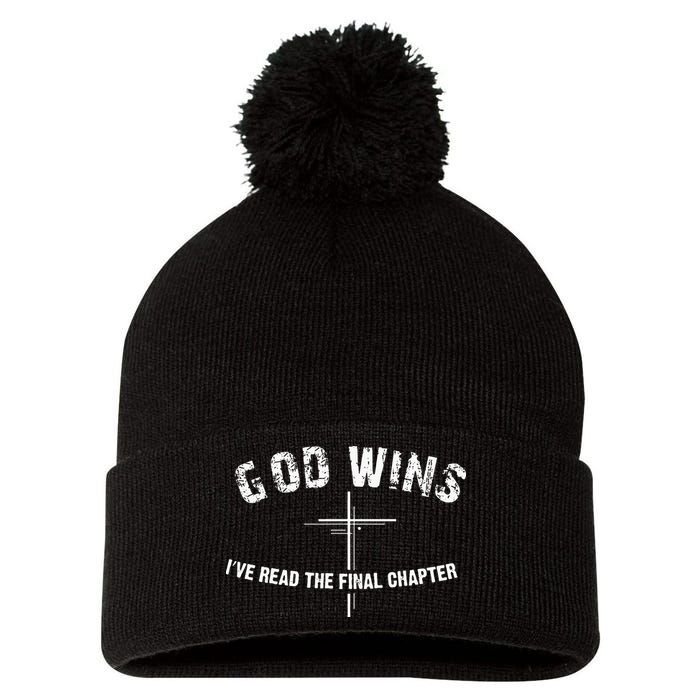 I've Read The Final Chapter God Wins Pom Pom 12in Knit Beanie
