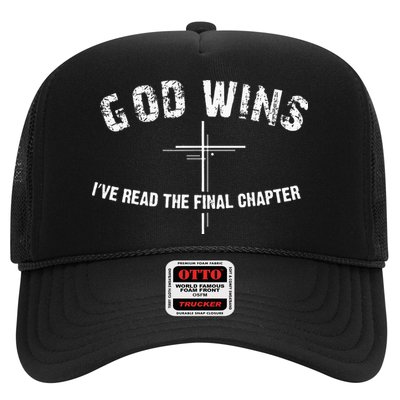 I've Read The Final Chapter God Wins Trucker Hat