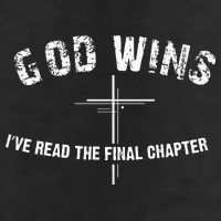 I've Read The Final Chapter God Wins Trucker Hat