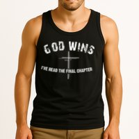 I've Read The Final Chapter God Wins Tank Top