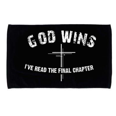 I've Read The Final Chapter God Wins Microfiber Hand Towel