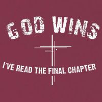 I've Read The Final Chapter God Wins 16oz Travel Tumbler