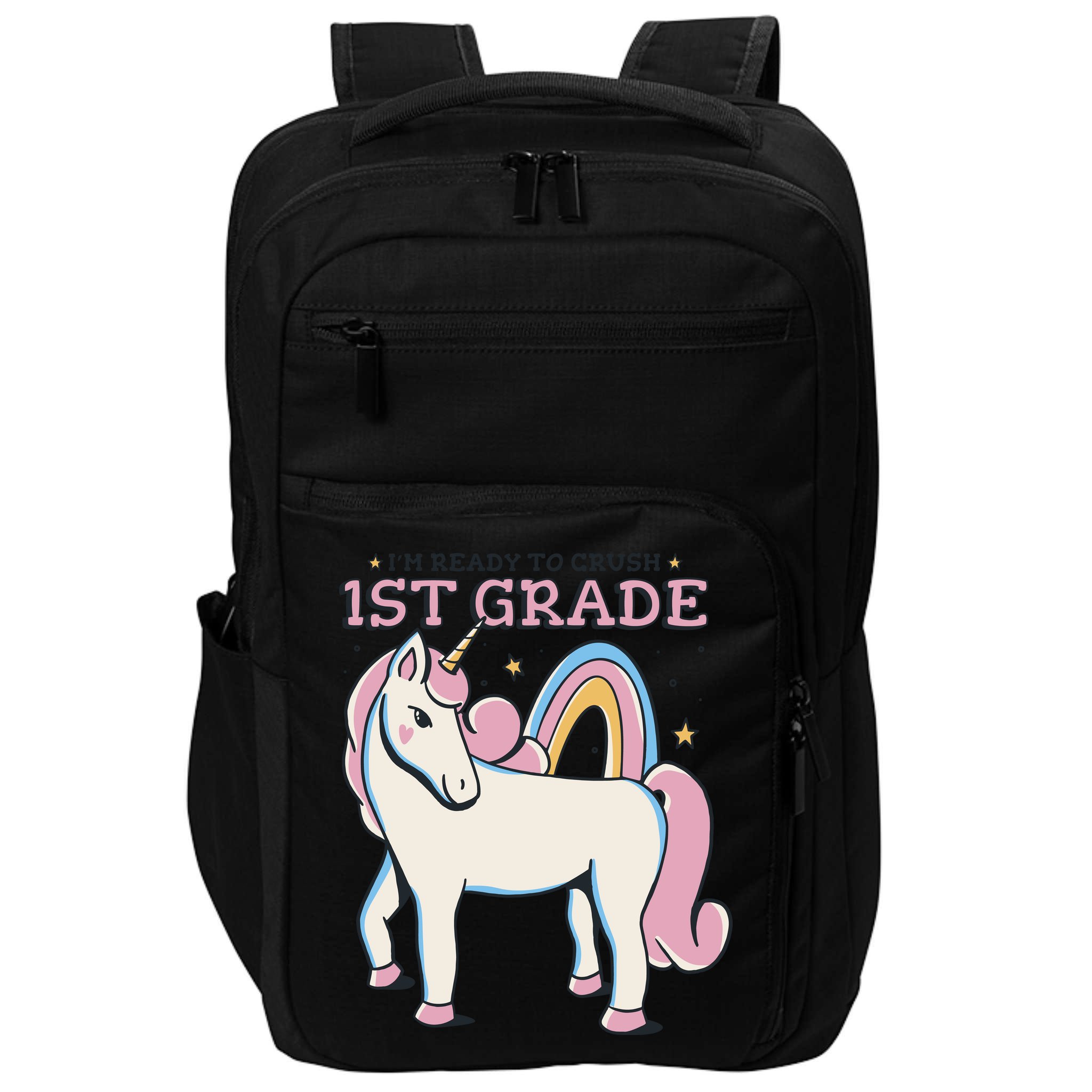 I'm Ready To Crush 1st Grade Rainbow Unicorn Impact Tech Backpack