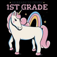 I'm Ready To Crush 1st Grade Rainbow Unicorn Backpack