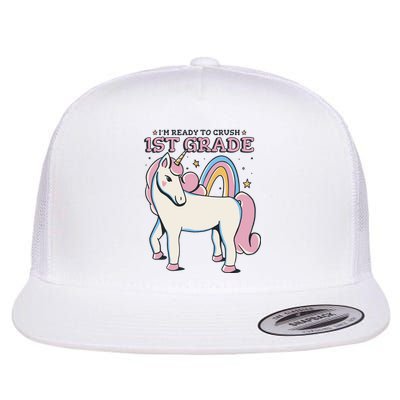 I'm Ready To Crush 1st Grade Rainbow Unicorn Flat Bill Trucker Hat