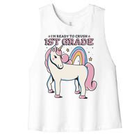 I'm Ready To Crush 1st Grade Rainbow Unicorn Women's Racerback Cropped Tank