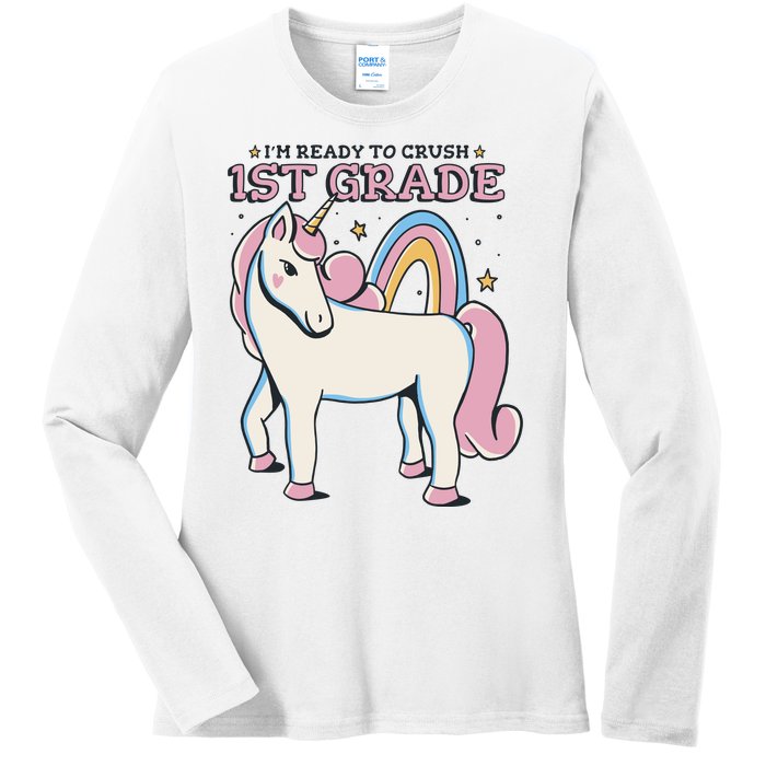 I'm Ready To Crush 1st Grade Rainbow Unicorn Ladies Long Sleeve Shirt