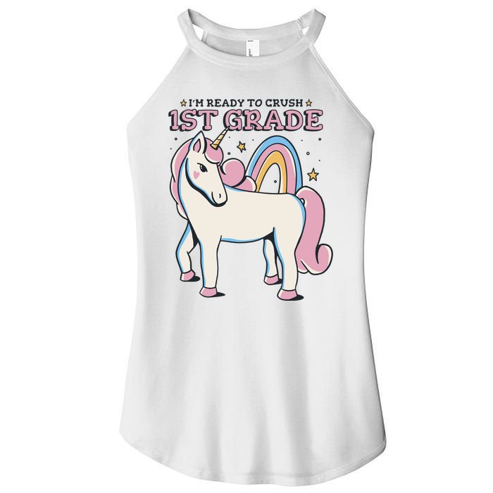 I'm Ready To Crush 1st Grade Rainbow Unicorn Women's Perfect Tri Rocker Tank