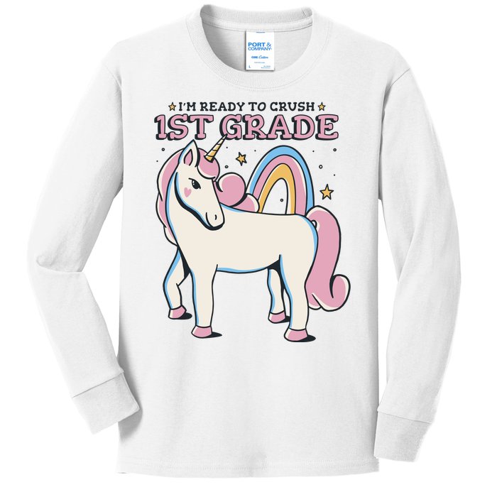 I'm Ready To Crush 1st Grade Rainbow Unicorn Kids Long Sleeve Shirt