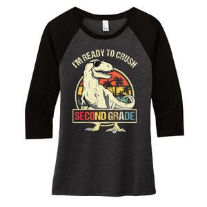 I'm Ready To Crush 2nd Grade Dinosaur T Rex Back To School Women's Tri-Blend 3/4-Sleeve Raglan Shirt