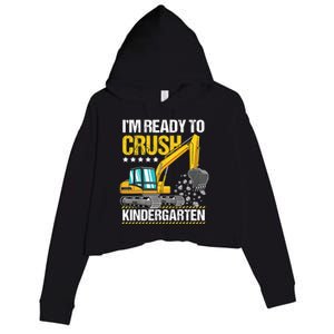 I'm Ready To Crush Kindergarten Construction Vehicle Boy Crop Fleece Hoodie