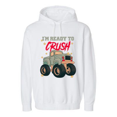 Im Ready To Crush First Day Of School Garment-Dyed Fleece Hoodie