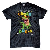 Im Ready To Crush Pre K T Rex Dinosaur Back To School Boy Tie-Dye T-Shirt