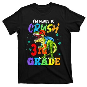 I'm Ready To Crush 3rd Grade Dinosaur Back To School T-Shirt