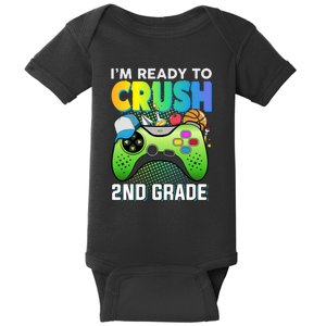 Im Ready To Crush 2nd Grade Back To School Video Game Boy Gift Baby Bodysuit