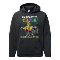 I'm Ready To Crush Kindergarten Monster Truck Dinosaur Performance Fleece Hoodie