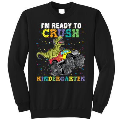 I'm Ready To Crush Kindergarten Monster Truck Dinosaur Sweatshirt