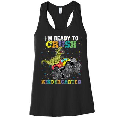 I'm Ready To Crush Kindergarten Monster Truck Dinosaur Women's Racerback Tank