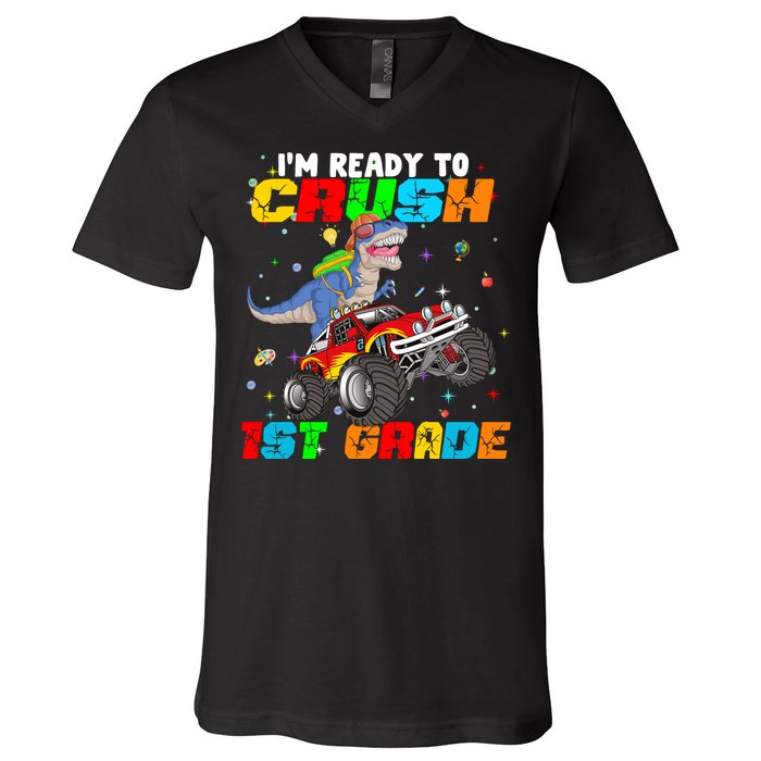 I'm Ready To Crush 1st Grade V-Neck T-Shirt