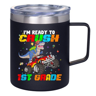I'm Ready To Crush 1st Grade 12oz Stainless Steel Coffee Mug