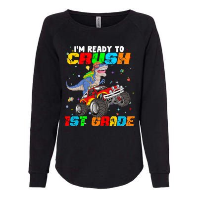 I'm Ready To Crush 1st Grade Womens California Wash Sweatshirt