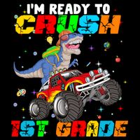I'm Ready To Crush 1st Grade Premium T-Shirt