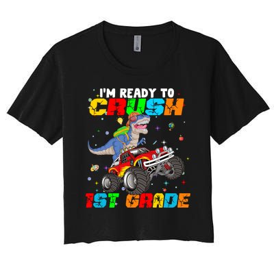 I'm Ready To Crush 1st Grade Women's Crop Top Tee