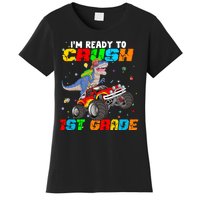 I'm Ready To Crush 1st Grade Women's T-Shirt