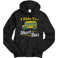 I Ride The Short Bus Driver Vintage School Bus Drivers Gift Tie Dye Hoodie