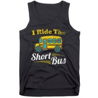 I Ride The Short Bus Driver Vintage School Bus Drivers Gift Tank Top