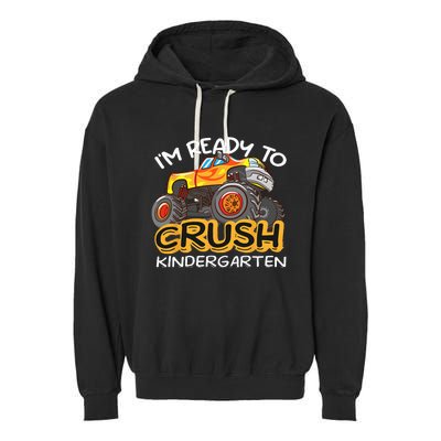 Im Ready To Crush Kindergarten Dinosaur First Day Of School Garment-Dyed Fleece Hoodie