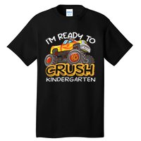 Im Ready To Crush Kindergarten Dinosaur First Day Of School Tall T-Shirt