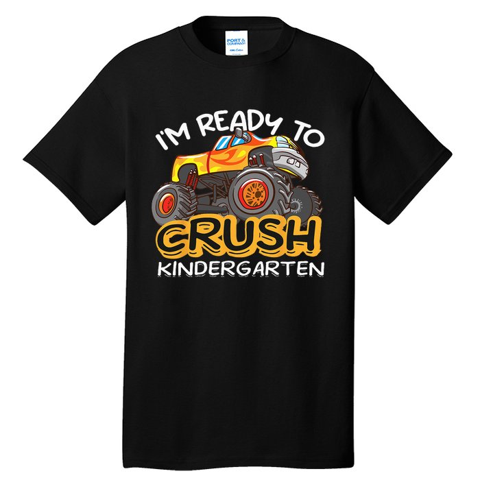 Im Ready To Crush Kindergarten Dinosaur First Day Of School Tall T-Shirt