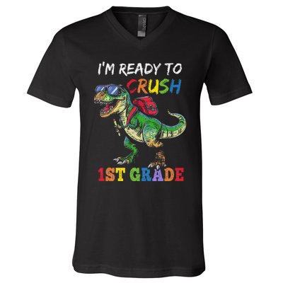 IM Ready To Crush 1st Grade Dinosaur 1st Day Of School V-Neck T-Shirt