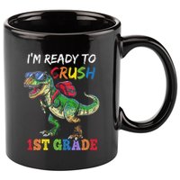 IM Ready To Crush 1st Grade Dinosaur 1st Day Of School 11oz C Handle Ceramic Mug